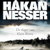 De slager van Klein Birma - Håkan Nesser (ISBN 9789044545883)