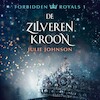 De zilveren kroon - Julie Johnson (ISBN 9789020543803)