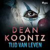 Tijd van leven - Dean R. Koontz (ISBN 9788726504279)