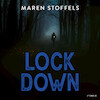 Lock Down - Maren Stoffels (ISBN 9789025883430)
