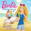 Barbie - Sisters Mystery Club 4 - Message in a Bottle - Mattel (ISBN 9788726850666)