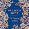 De familie Aubrey - Rebecca West (ISBN 9789046176443)