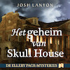 Het geheim van Skull House - Josh Lanyon (ISBN 9789026161384)
