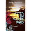 Water en wolfskers - Anke Verbraak (ISBN 9789493266773)