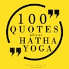 100 Quotes About Hatha Yoga - J. M. Gardner (ISBN 9782821112841)