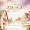 Hildes geluk - Marie Lamballe (ISBN 9789052864679)