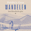 Wandelen - Frédéric Gros (ISBN 9789403180014)