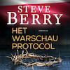 Het Warschau-protocol - Steve Berry (ISBN 9789026160608)