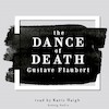 The Dance of Death by Gustave Flaubert - Gustave Flaubert (ISBN 9782821112520)
