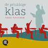 De gelukkige klas - Theo Thijssen (ISBN 9789491159619)
