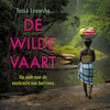 De wilde vaart - Tessa Leuwsha (ISBN 9789045047324)
