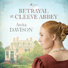Betrayal at Cleeve Abbey - Anita Davison (ISBN 9788728287668)