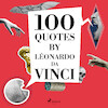 100 Quotes by Léonardo da Vinci - Leonardo da Vinci (ISBN 9782821116375)