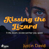 Kissing the Lizard - Justin David (ISBN 9788728334720)