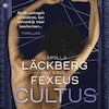 Cultus - Camilla Läckberg, Henrik Fexeus (ISBN 9789044362008)