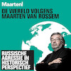 De wereld volgens Maarten van Rossem - Maarten van Rossem (ISBN 9789085718031)