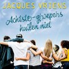 Achtste-groepers huilen niet - Jacques Vriens (ISBN 9789000388165)
