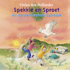 Spekkie en Sproet en de verdwenen kaketoe - Vivian den Hollander (ISBN 9789021683980)