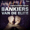Bankiers van de elite - Christopher Reich (ISBN 9788726755374)