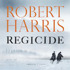 Regicide - Robert Harris (ISBN 9789403164717)