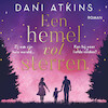 Een hemel vol sterren - Dani Atkins (ISBN 9789026160943)