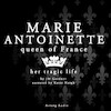 Marie Antoinette, Queen of France - J. M. Gardner (ISBN 9782821107960)