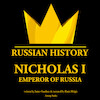 Nicholas I, Emperor of Russia - James Gardner (ISBN 9782821112919)