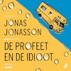 De profeet en de idioot - Jonas Jonasson (ISBN 9789046177358)