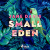 Small Eden - Jane Davis (ISBN 9788728489772)