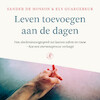 Leven toevoegen aan de dagen - Sander de Hosson, Els Quaegebeur (ISBN 9789029550819)