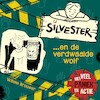 Silvester en de verdwaalde wolf - Willeke Brouwer (ISBN 9789026627231)