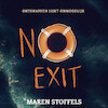 No Exit - Maren Stoffels (ISBN 9789025885663)