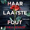 Haar laatste fout - Carla Kovach (ISBN 9789052865874)