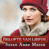 Belofte van liefde - Susan Anne Mason (ISBN 9789029735308)