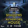 The Shadows of Rutherford - C E Rose (ISBN 9788728500989)