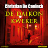 De daikonkweker - Christian De Coninck (ISBN 9789180518086)