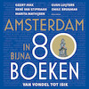 Amsterdam in bijna 80 boeken - Geert Mak, René van Stipriaan, Marita Mathijsen, Guus Luijters, Emile Brugman (ISBN 9789045049601)