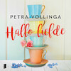 Hallo liefde - Petra Vollinga (ISBN 9789052862545)