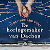 De horlogemaker van Dachau - Carly Schabowski (ISBN 9788775716623)