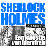 Sherlock Holmes - Een kwestie van identiteit