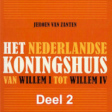Het Nederlandse koningshuis - deel 2: Willem II