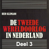 De Tweede Wereldoorlog in Nederland - deel 3: De Nederlandse economie in oorlogstijd