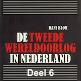 De Tweede Wereldoorlog in Nederland - deel 6: De bevrijding en 'de oorlog na de oorlog'