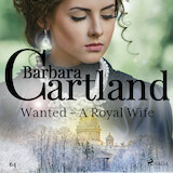 Wanted - A Royal Wife (Barbara Cartland's Pink Collection 64)