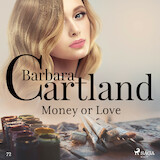 Money or Love (Barbara Cartland s Pink Collection 72)