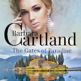 The Gates of Paradise (Barbara Cartland s Pink Collection 77)