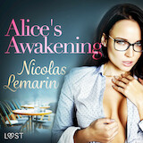 Alice's Awakening – erotic short story