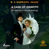B. J. Harrison Reads A Case of Identity