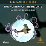 B. J. Harrison Reads The Horror of the Heights