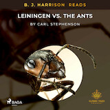 B. J. Harrison Reads Leiningen vs. the Ants